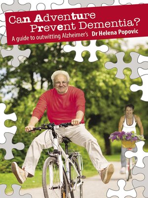 cover image of Can Adventure Prevent Dementia?